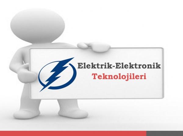 Elektrik-Elektronik Teknolojisi Alanı